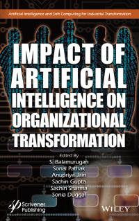 Imagen de portada: Impact of Artificial Intelligence on Organizational Transformation 1st edition 9781119710172