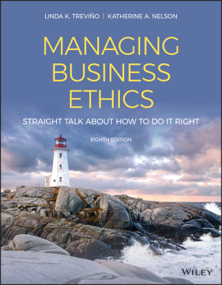 Cover image: Managing Business Ethics: Straight Talk about How to Do It Right 8th edition 9781119711001