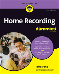 Imagen de portada: Home Recording For Dummies 6th edition 9781119711100