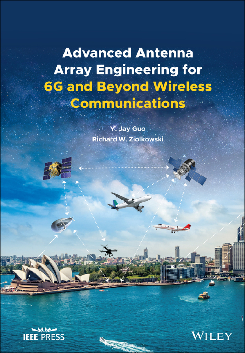 Advanced Antenna Array Engineering for 6G and Beyond Wireless Communications 1st Edition