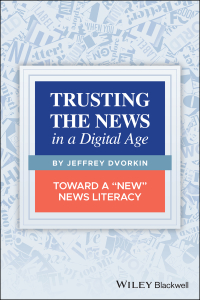 Omslagafbeelding: Trusting the News in a Digital Age 1st edition 9781119714293
