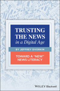 Immagine di copertina: Trusting the News in a Digital Age 1st edition 9781119714293