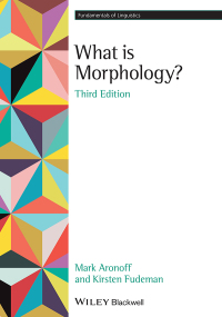 Cover image: What is Morphology? 3rd edition 9781119715207