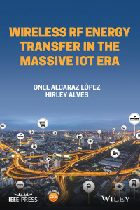 Imagen de portada: Wireless RF Energy Transfer in the Massive IoT Era 1st edition 9781119718666