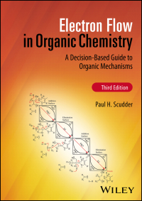 Cover image: Electron Flow in Organic Chemistry 3rd edition 9781119718932