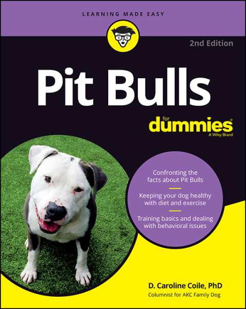 Pit Bulls For Dummies, 2nd Edition - FULL INSTANT DOWNLOAD | PDF DOCX EPUB