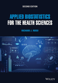 Cover image: Applied Biostatistics for the Health Sciences, 2nd Edition 2nd edition 9781119722694