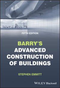 صورة الغلاف: Barry's Advanced Construction of Buildings 5th edition 9781119734888