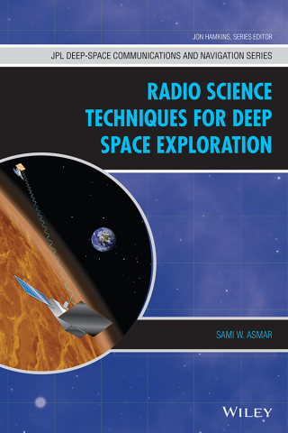 Cover image: Radio Science Techniques for Deep Space Exploration 1st edition 9781119734147