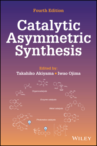 Cover image: Catalytic Asymmetric Synthesis, 4th Edition 4th edition 9781119736394