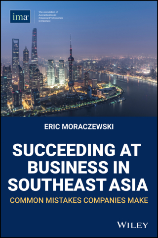 Cover image: Succeeding at Business in Southeast Asia: Common Mistakes Companies Make 1st edition 9780996729369