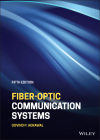 Cover image: Fiber-Optic Communication Systems 5th edition 9781119737360