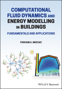 Cover image: Computational Fluid Dynamics and Energy Modelling in Buildings 1st edition 9781119743514