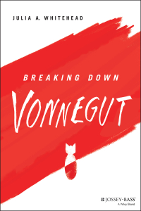 Cover image: Breaking Down Vonnegut 1st edition 9781119746096