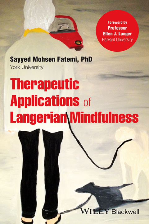 Therapeutic Applications of Langerian Mindfulness, 1st Edition - FULL INSTANT DOWNLOAD | PDF DOCX EPUB