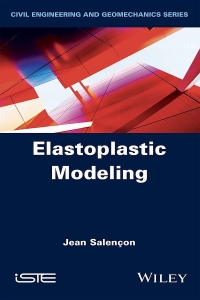 صورة الغلاف: Elastoplastic Modeling 1st edition 9781786306234