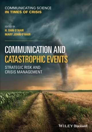 Cover image: Communication and Catastrophic Events 1st edition 9781119751816