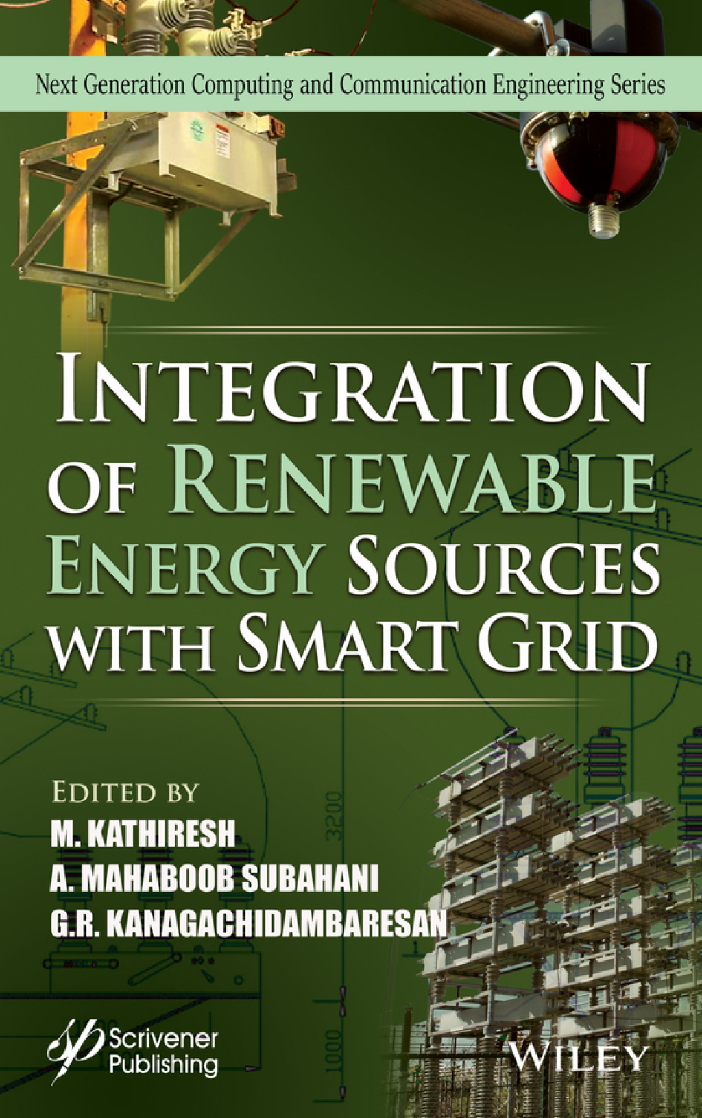 Integration of Renewable Energy Sources with Smart Grid 1st Edition