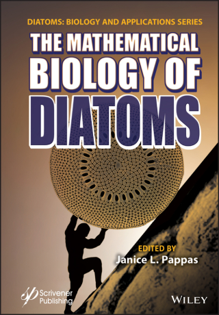 Cover image: The Mathematical Biology of Diatoms 1st edition 9781119750437