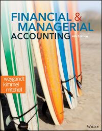 表紙画像: Financial and Managerial Accounting 4th edition 9781119752622