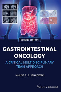 Cover image: Gastrointestinal Oncology 2nd edition 9781119756392