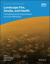 Cover image: Landscape Fire, Smoke, and Health 1st edition 9781119757009