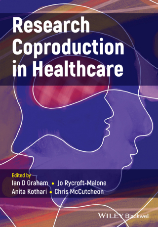 表紙画像: Research Coproduction in Healthcare 1st edition 9781119757238