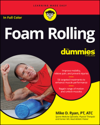 صورة الغلاف: Foam Rolling For Dummies 1st edition 9781119757320