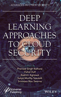 صورة الغلاف: Deep Learning Approaches to Cloud Security 1st edition 9781119760528