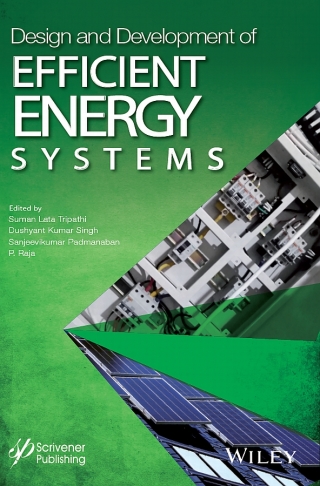 صورة الغلاف: Design and Development of Efficient Energy Systems 1st edition 9781119761631