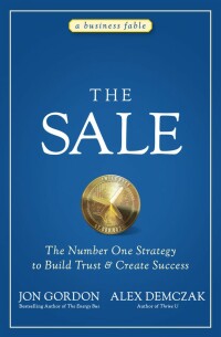 Imagen de portada: The Sale: The Number One Strategy to Build Trust and Create Success 1st edition 9781119762690