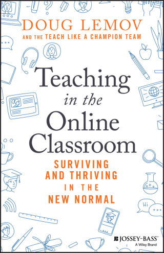 Immagine di copertina: Teaching in the Online Classroom: Surviving and Thriving in the New Normal 1st edition 9781119762935