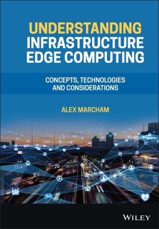 Imagen de portada: Understanding Infrastructure Edge Computing 1st edition 9781119763239