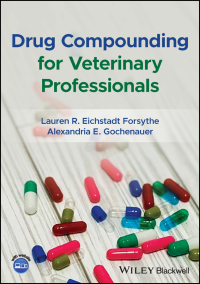 Cover image: Drug Compounding for Veterinary Professionals 1st edition 9781119764960