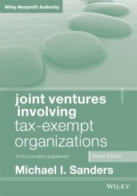 Cover image: Joint Ventures Involving Tax-Exempt Organizations 4th edition 9781119766155