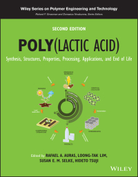 Imagen de portada: Poly(lactic acid): Synthesis, Structures, Properties, Processing, Applications, and End of Life, 2nd Edition 2nd edition 9781119767442