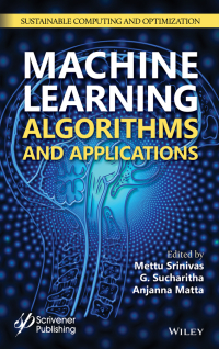 Cover image: Machine Learning Algorithms and Applications 1st edition 9781119768852