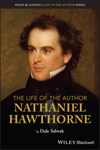 Cover image: The Life of the Author: Nathaniel Hawthorne 1st edition 9781119771814