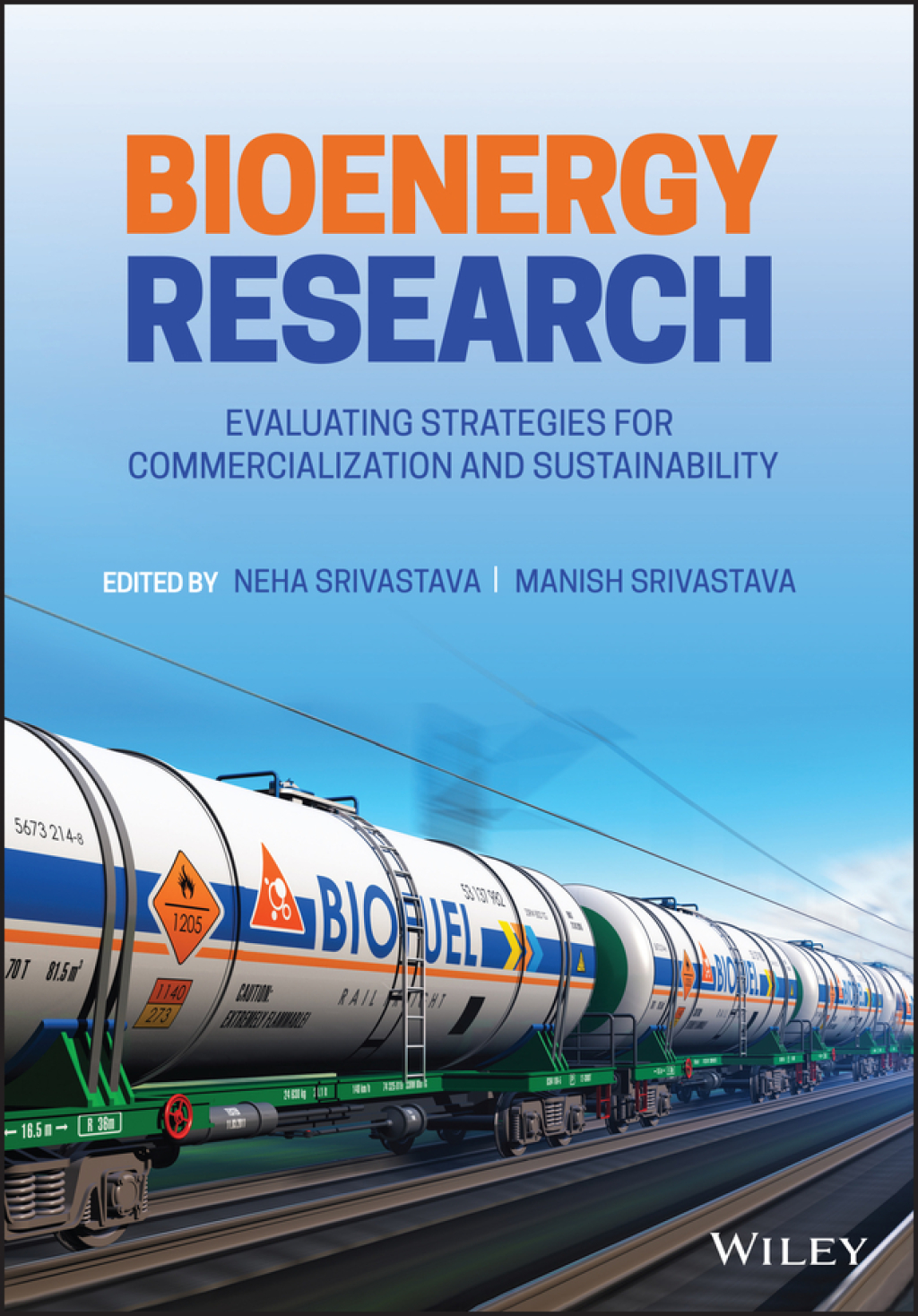 Bioenergy Research Evaluating Strategies for Commercialization and Sustainability 1st Edition