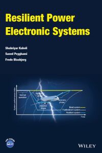 صورة الغلاف: Resilient Power Electronic Systems 1st edition 9781119772187