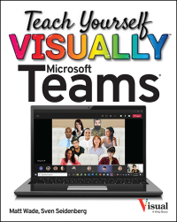 Omslagafbeelding: Teach Yourself VISUALLY Microsoft Teams 1st edition 9781119772545