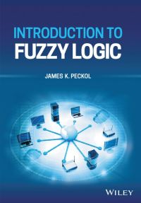 Imagen de portada: Introduction to Fuzzy Logic 1st edition 9781119772613