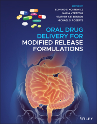 Cover image: Oral Drug Delivery for Modified Release Formulations 1st edition 9781119772699