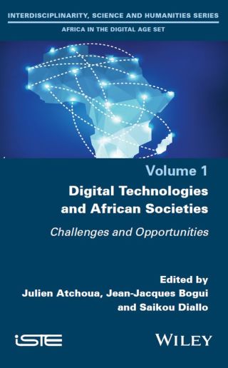 Cover image: Digital Technologies and African Societies 1st edition 9781786304513