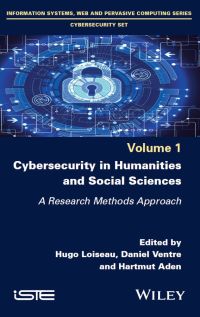 Cover image: Cybersecurity in Humanities and Social Sciences 1st edition 9781786305398