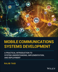Imagen de portada: Mobile Communications Systems Development 1st edition 9781119778684