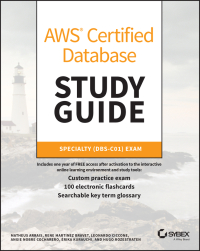 Cover image: AWS Certified Database Study Guide 1st edition 9781119778950