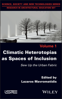 Cover image: Climatic Heterotopias as Spaces of Inclusion 1st edition 9781786306777