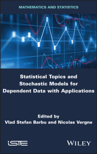 Imagen de portada: Statistical Topics and Stochastic Models for Dependent Data with Applications 1st edition 9781786306036