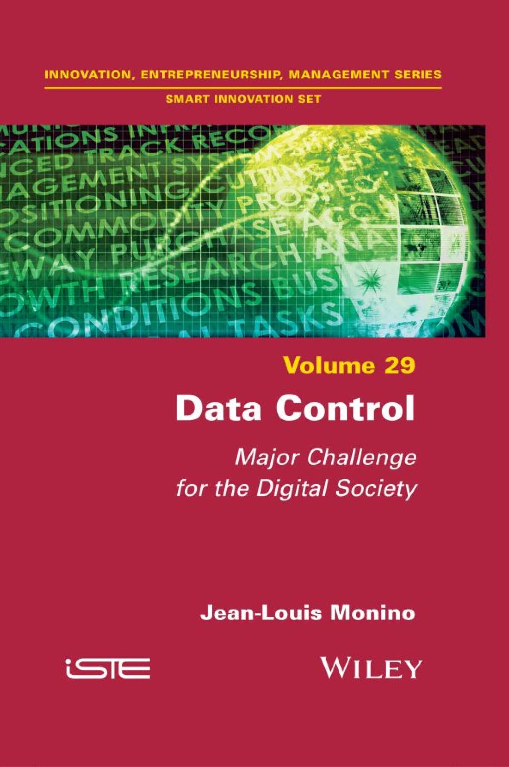 Data Control Major Challenge for the Digital Society 1st Edition